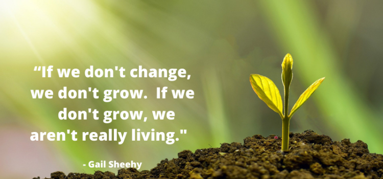 Change, Grow, Live